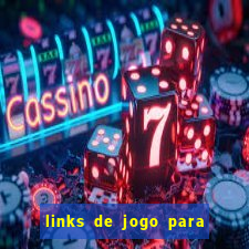 links de jogo para ganhar dinheiro